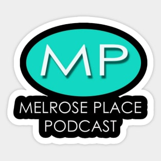 Melrose Place Podcast Logo Sticker